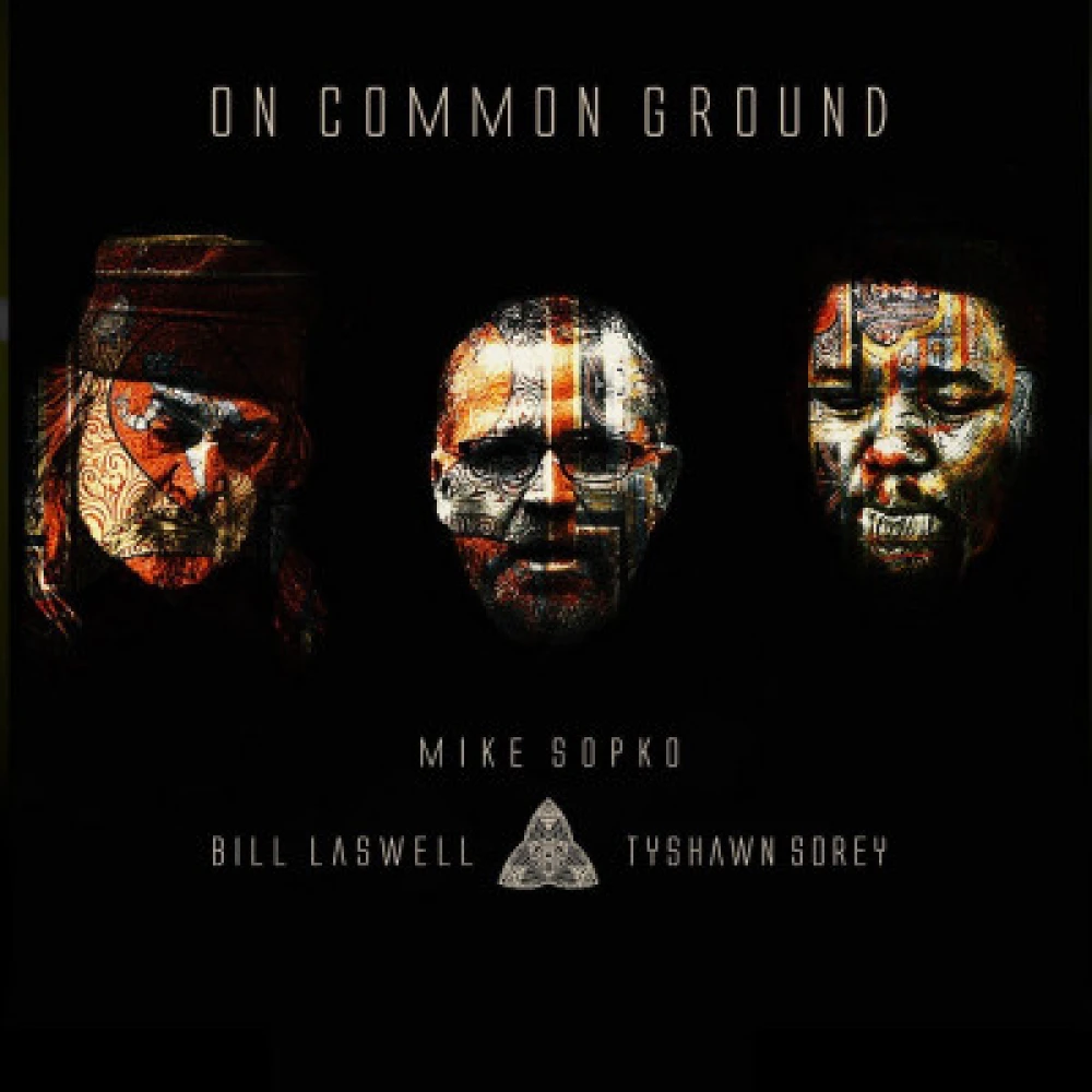 CD SOPKO, MIKE/BILL LASWELL/ - ON COMMON GROUND