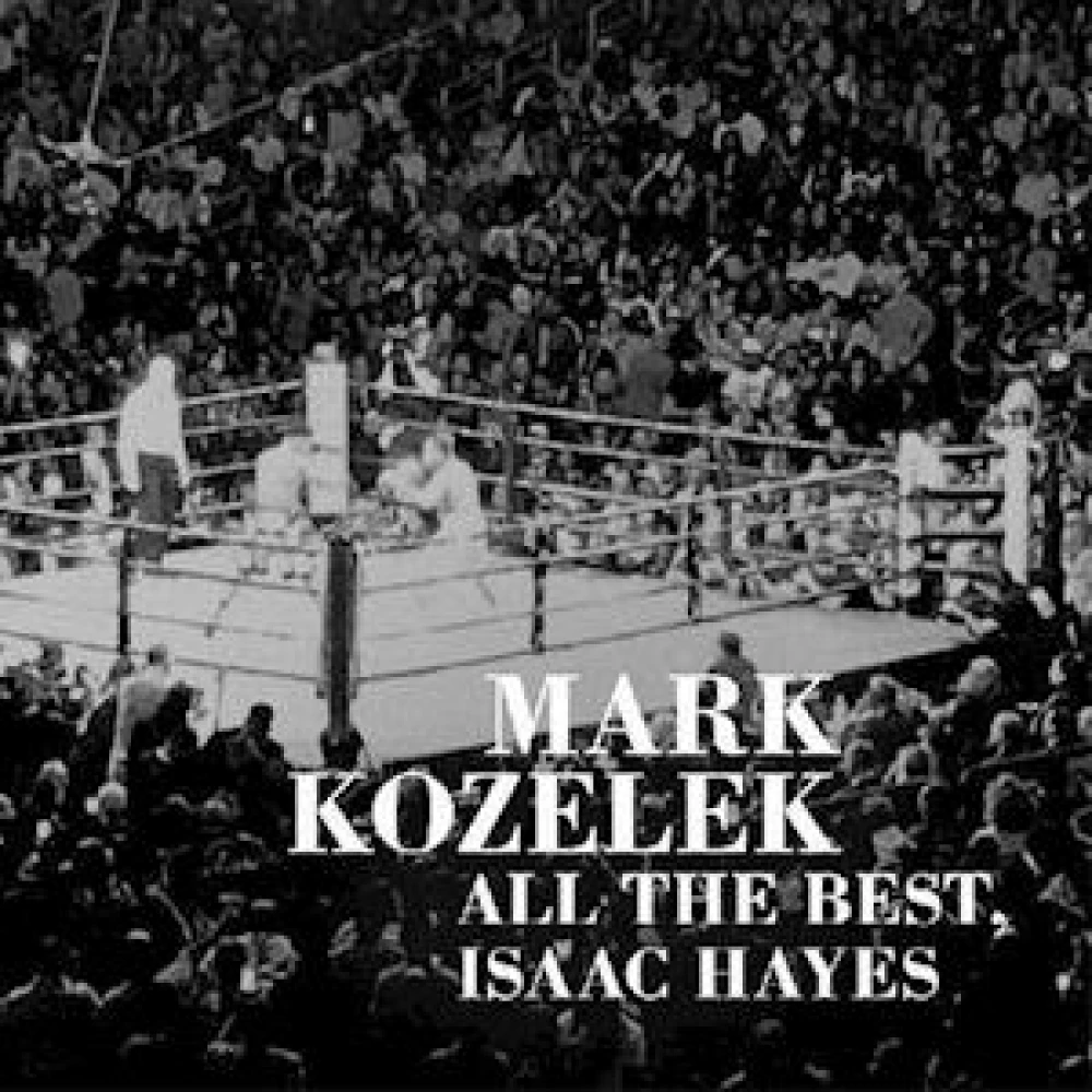 Vinyl KOZELEK, MARK - ALL THE BEST, ISAAC HAYES
