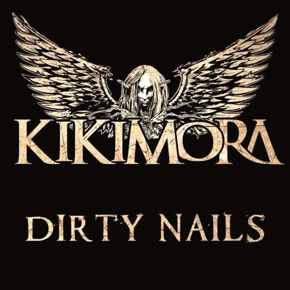 CD KIKIMORA - DIRTY NAILS