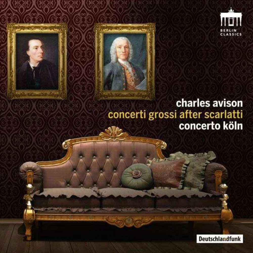 CD Concerto Koln - Avison/Concerti Grossi