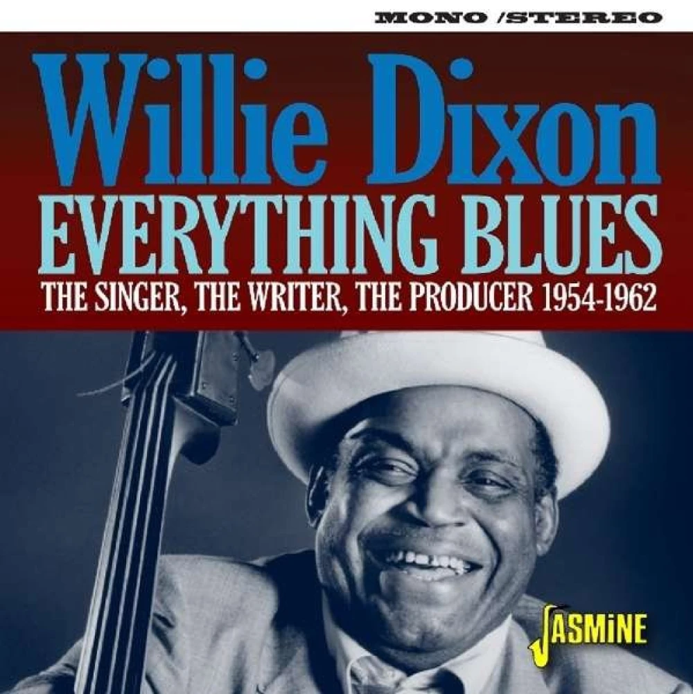 CD DIXON, WILLIE - EVERYTHING BLUES