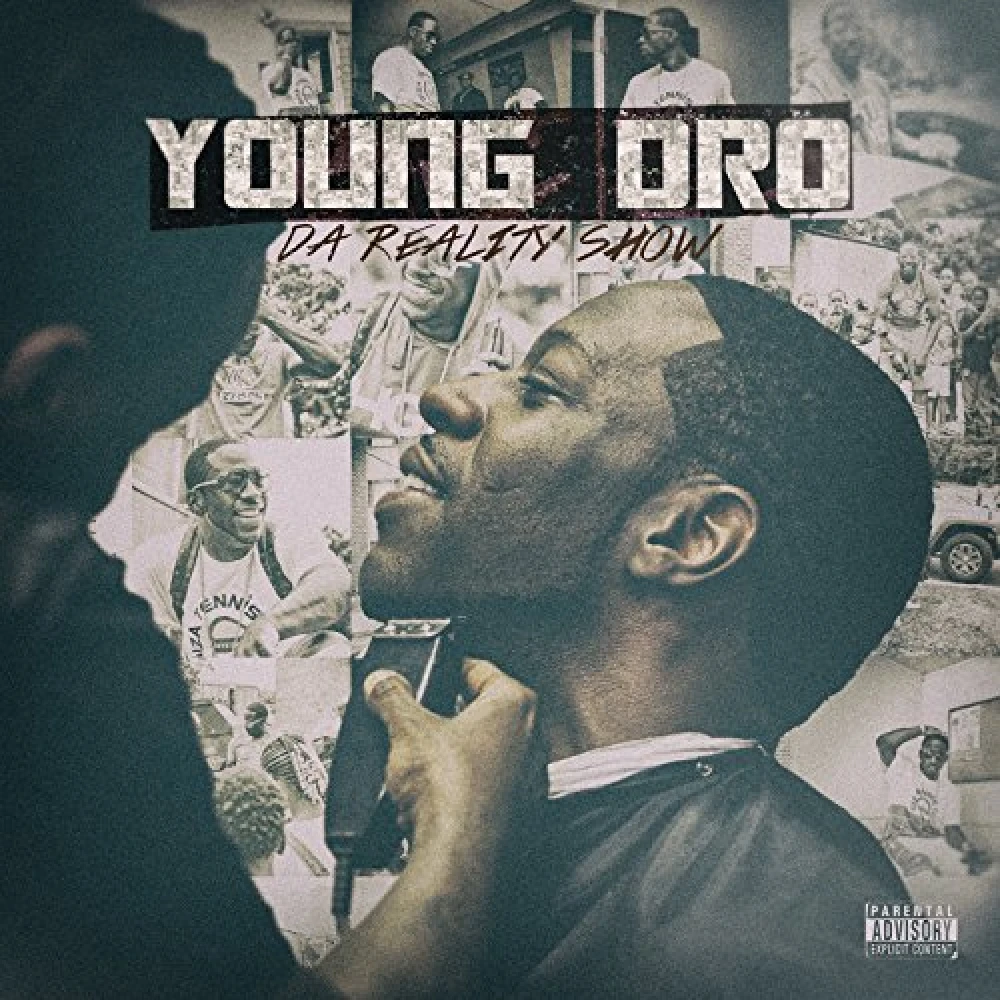 CD YOUNG DRO - DA REALITY SHOW