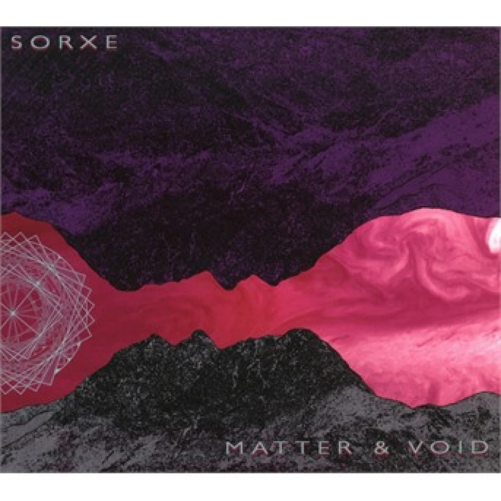 CD SORXE - MATTER & VOID