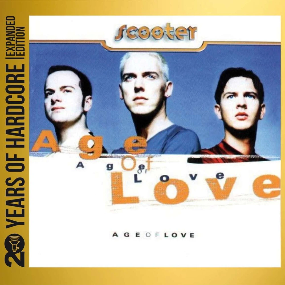 CD Scooter Age of Love (20 Years of Hardcore Expanded Edition)