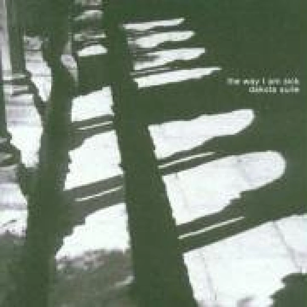 CD DAKOTA SUITE - WAY I AM SICK