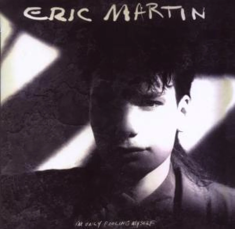 CD MARTIN, ERIC - I'M ONLY FOOLING MYSELF