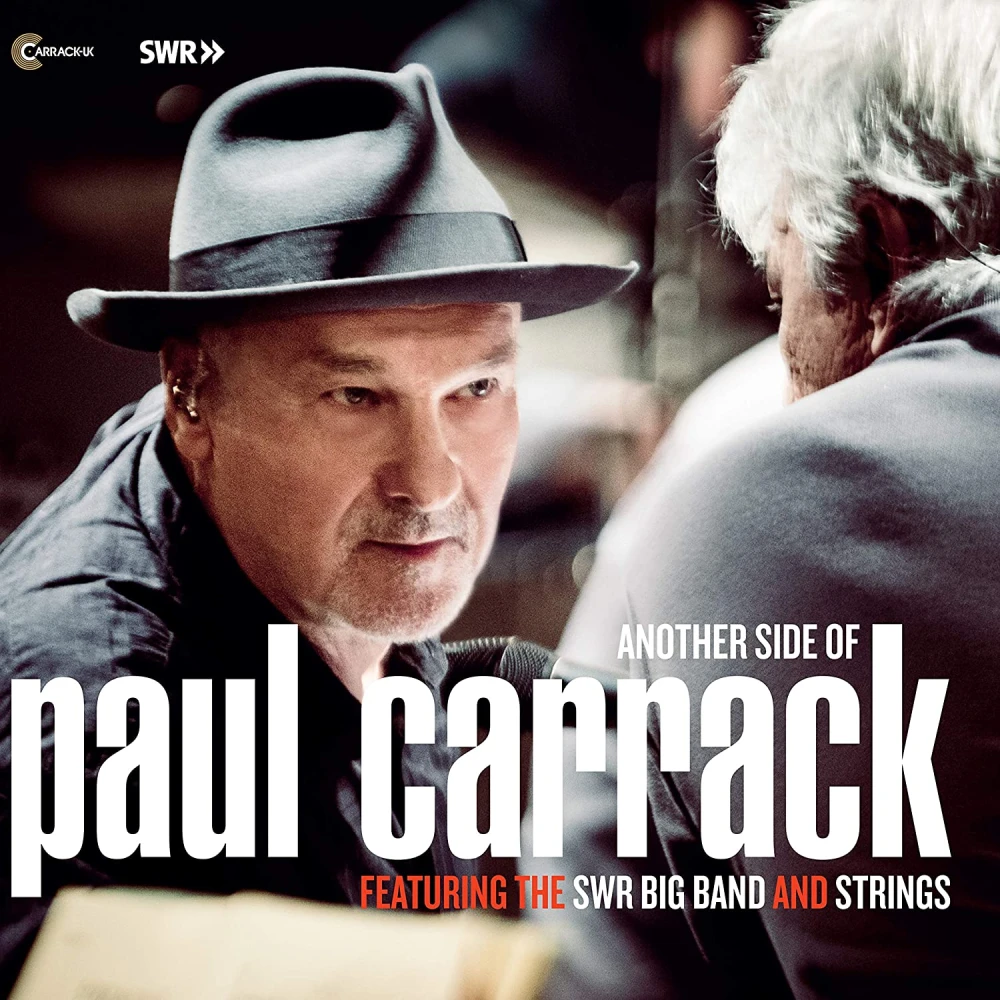 CD & The SWR Big Band And Strings - Another Side Of Paul Carrack