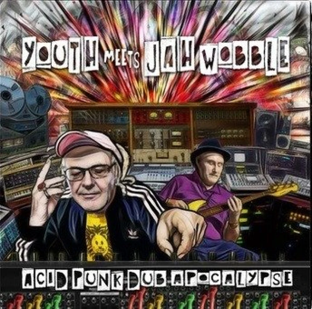 CD YOUTH MEETS JAH WOBBLE - ACID PUNK DUB APOCALYPSE