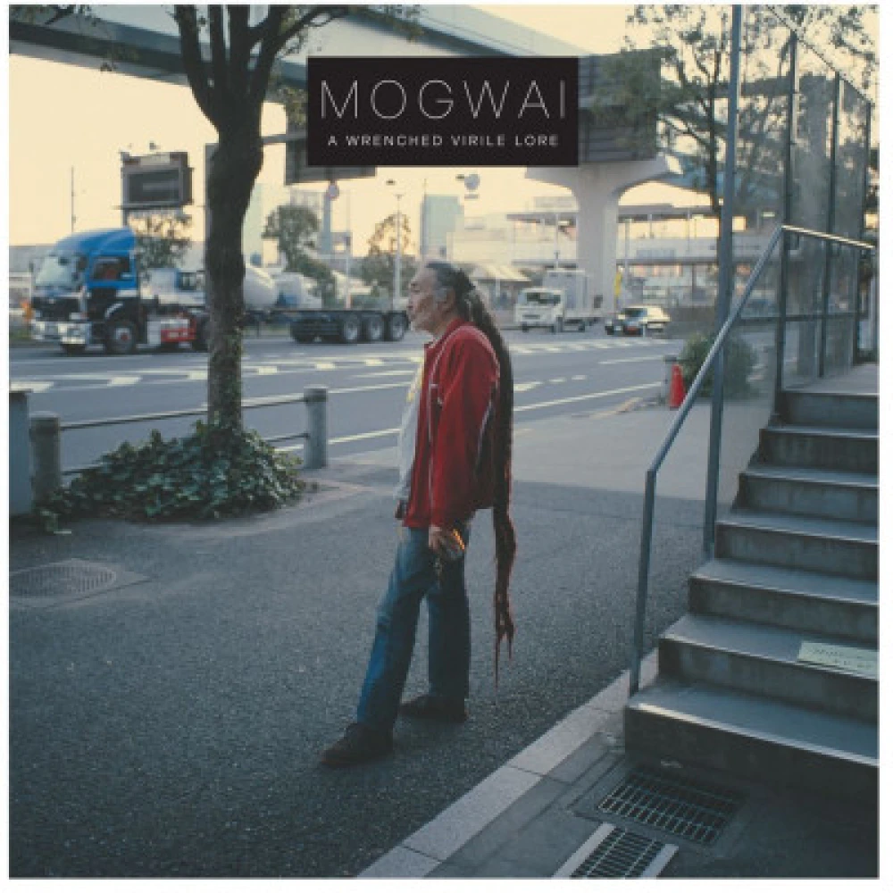 CD MOGWAI - A WRENCHED VIRILE LORE