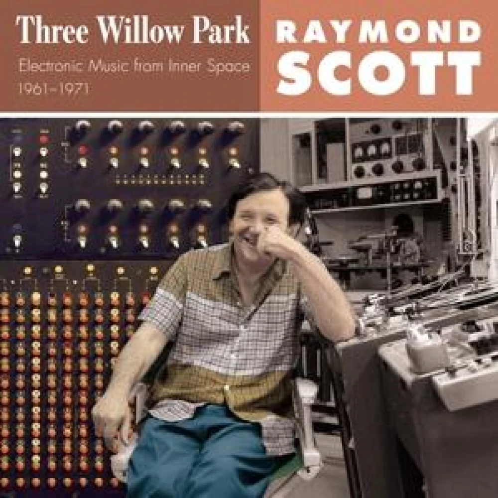 CD SCOTT, RAYMOND - THREE WILLOW PARK