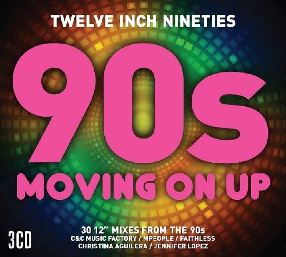 CD V/A - TWELVE INCH 90S: MOVING ON UP