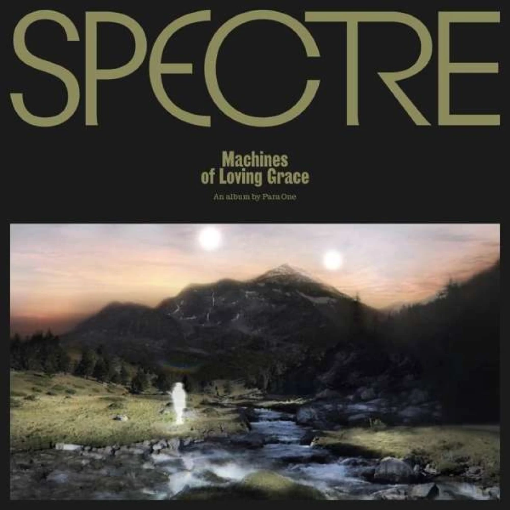 Vinyl PARA ONE - SPECTRE: MACHINES OF LOVING GRACE