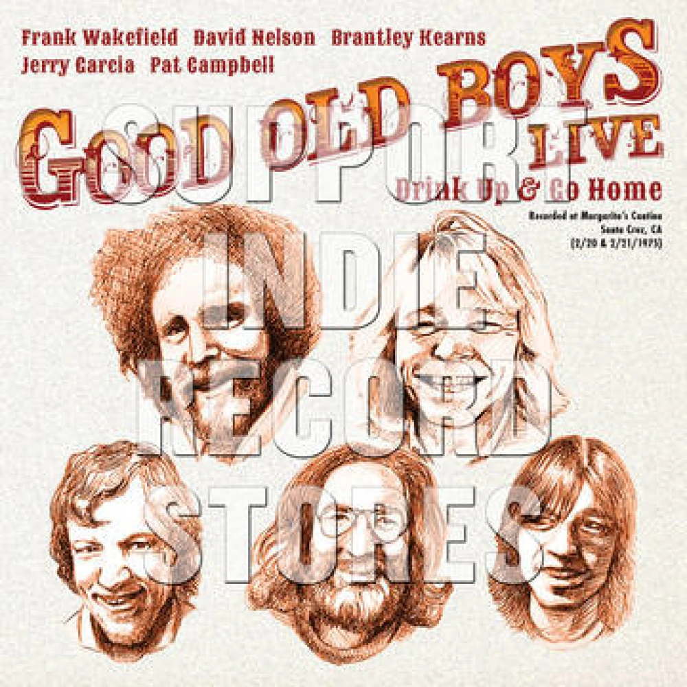 Vinyl Good Old Boys - Live: Drink Up and Go Home