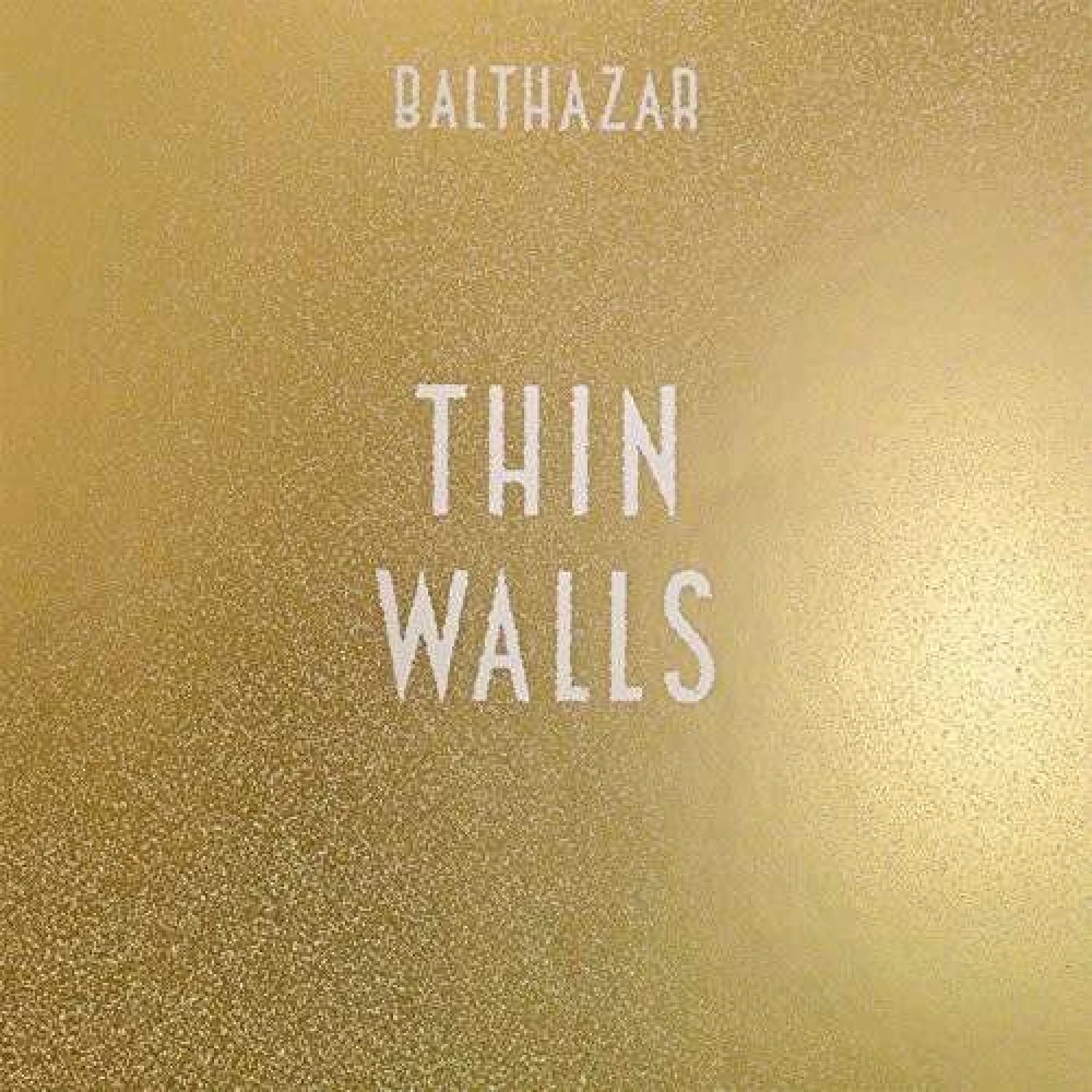 Vinyl BALTHAZAR - THIN WALLS
