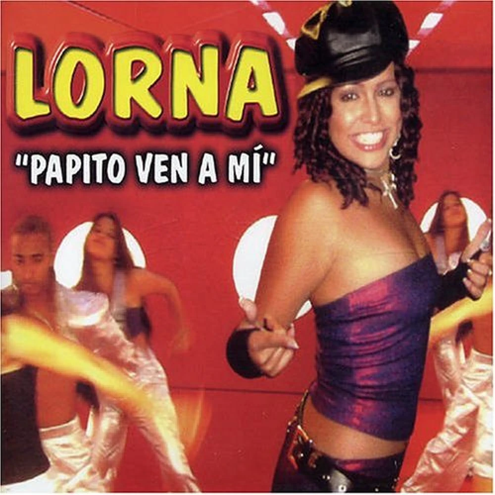 CD LORNA - PAPITO VEN A MI