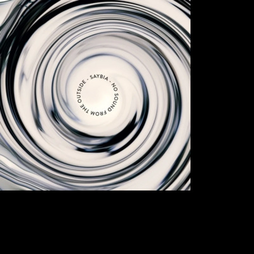 Vinyl SAYBIA - NO SOUND FROM THE OUTSIDE
