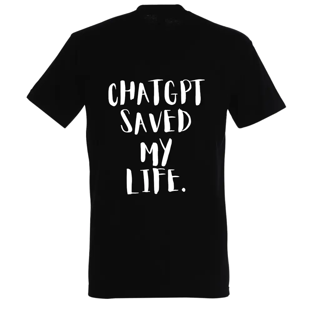 chatGPT SAVED MY LIFE