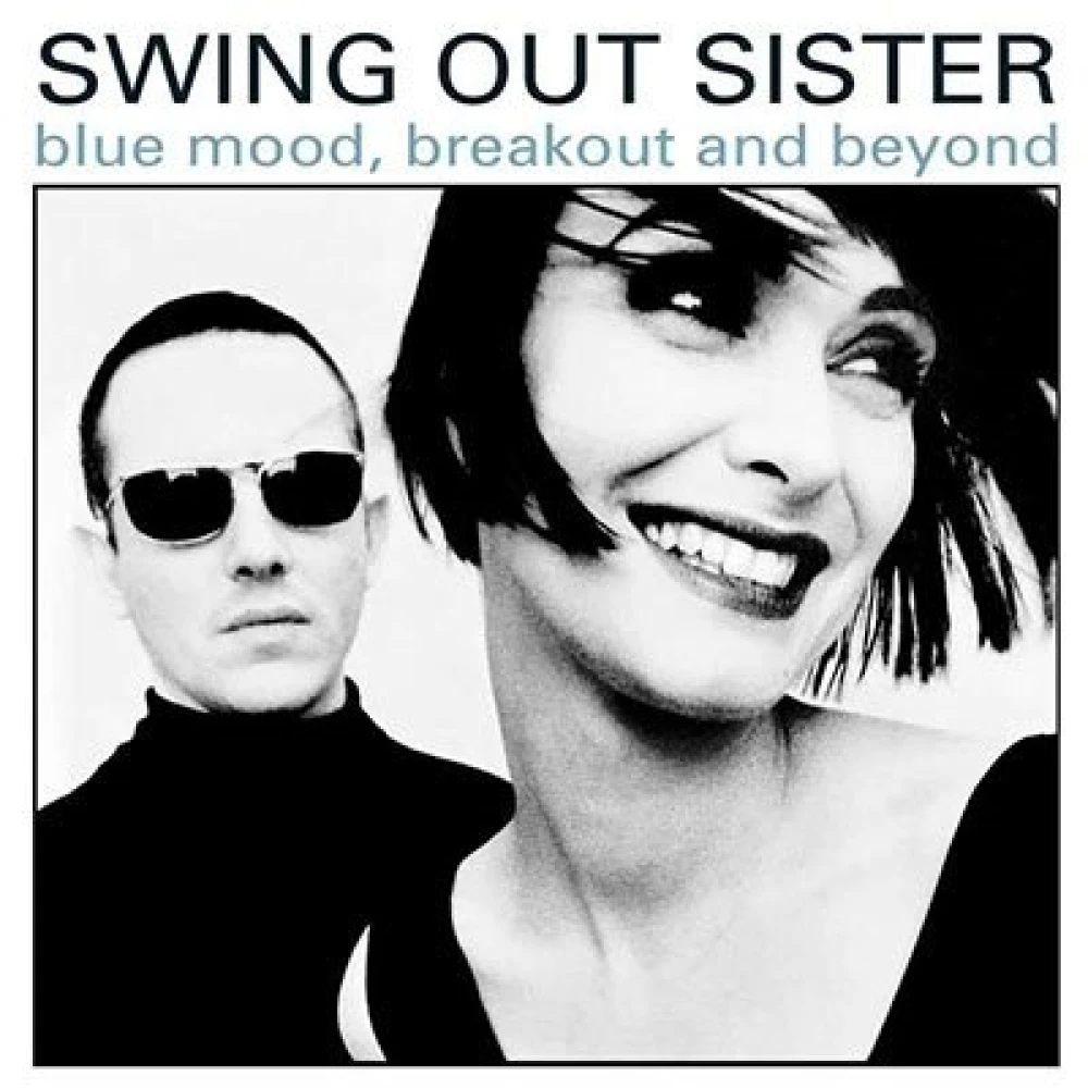 CD SWING OUT SISTER - BLUE MOOD, BREAKOUT AND BEYOND...THE EARLY YEARS PART 1