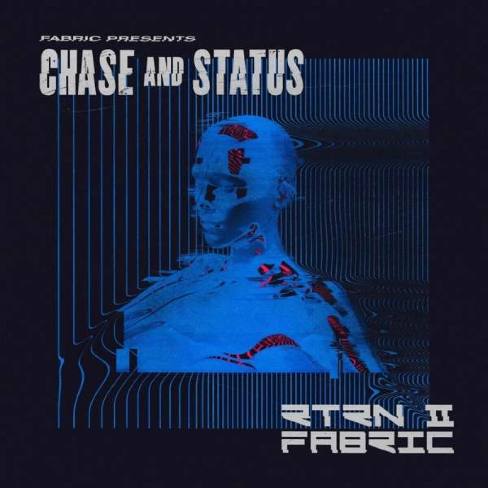 CD FABRIC PRESENTS CHASE & STATUS RTRN