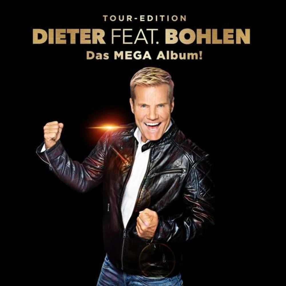 CD Bohlen, Dieter - Dieter Feat. Bohlen (Das Mega Album)