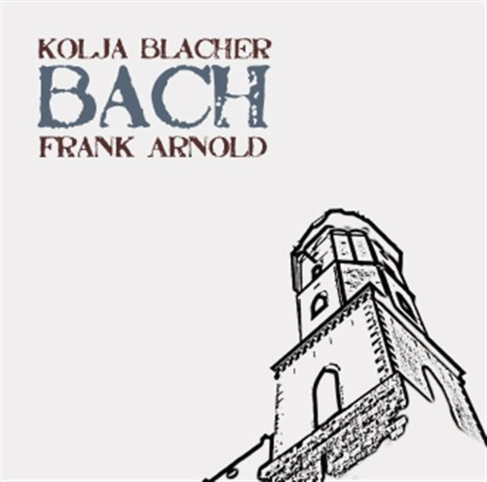 CD BLACHER, KOLJA / FRANK AR - BACH