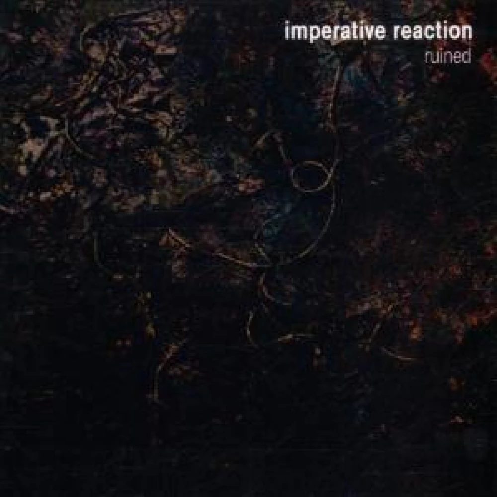 CD IMPERATIVE REACTION - RUINED