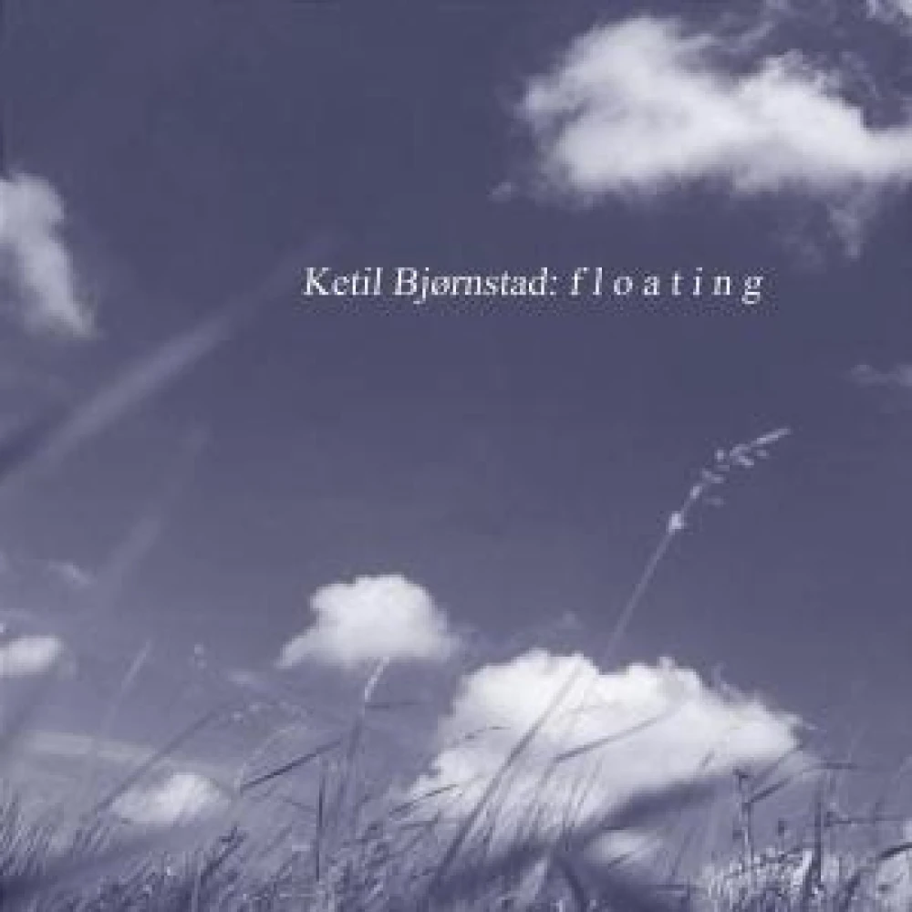 CD BJORNSTAD, KETIL - FLOATING