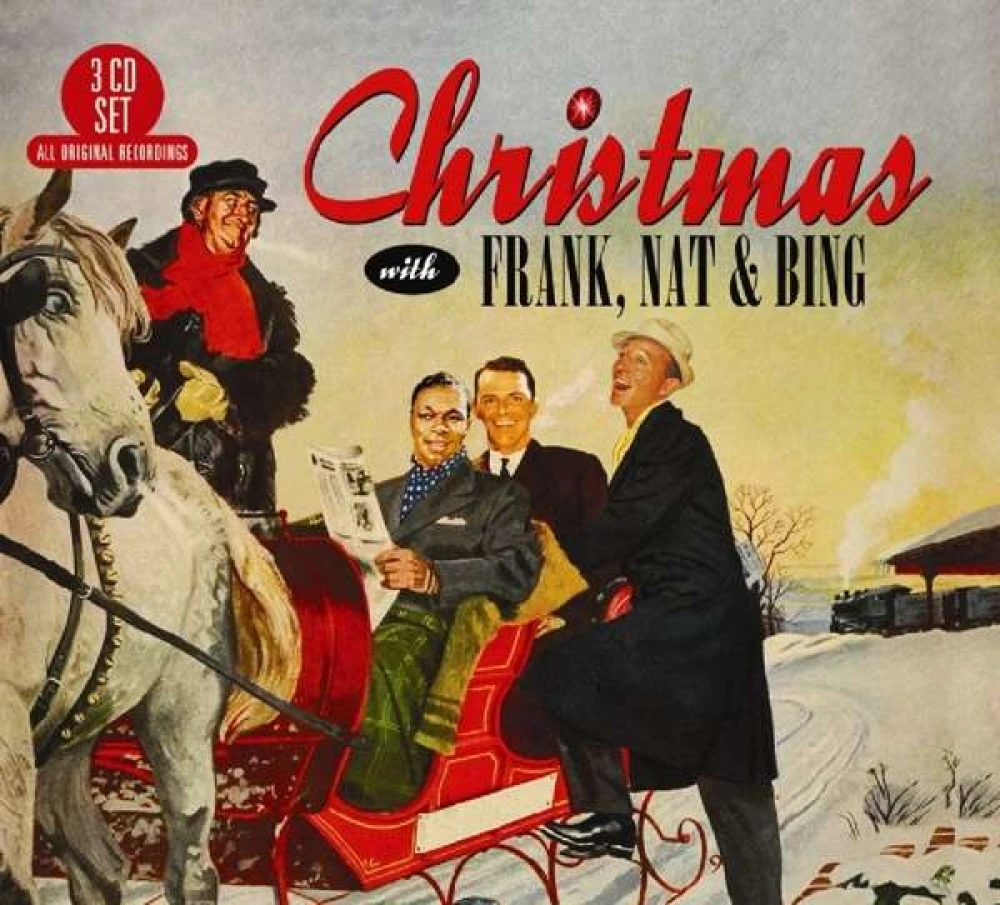 CD Frank Sinatra, Nat King Cole, Bing Crosby - Christmas With Frank, Nat And Bing