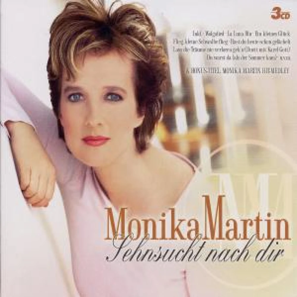 CD MARTIN, MONIKA - SEHNSUCHT NACH DIR
