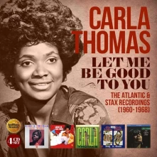 CD Thomas, Carla - Let Me Be Good To You