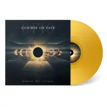 Course of Fate, Vinyl BEHIND THE ECLIPSE