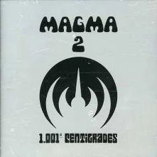 CD MAGMA - 1001 DEGRES CENTIGRADES
