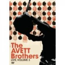 DVD THE AVETT BROTHERS - LIVE, VOLUME 3