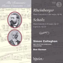 CD RHEINBERGER & SCHOLZ: PIANO CONCERTOS (HYPERION RO
