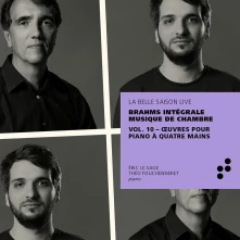 CD  SAGE, ERIC LE & THEO FOUC - BRAHMS: OEUVRES POUR PIANO A QUATRE MAINS