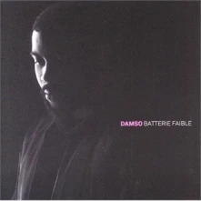 CD DAMSO - BATTERIE FAIBLE