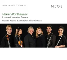 CD RENE WOHLHAUSER: IN MAANDRIERENDEM RAUSCH (EDITION 12)