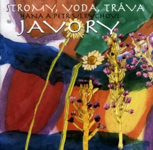 CD a Petr Ulrych - Javory – Stromy, Voda, Tráva
