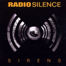 CD RADIO SILENCE - SIRENS