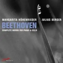 CD Hohenrieder, Margarita - Beethoven - Complete Works For Piano and Cello