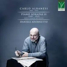 CD CARLO ALBANESI: PIANO SONATAS II (1905 - 1913)