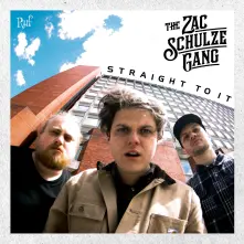CD ZAC SCHULZE GANG - STRAIGHT TO IT