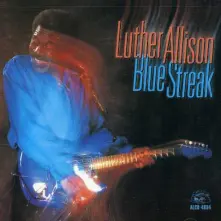 Luther Allison, CD ALLISON, LUTHER - BLUE STREAK