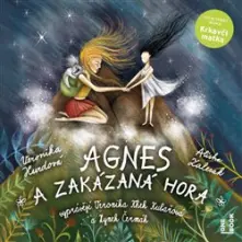 CD Agnes a zakázaná hora