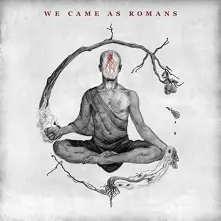 We Came as Romans, Vinyl WE CAME AS ROMANS