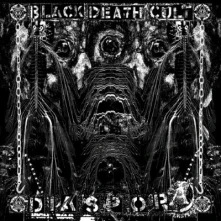CD BLACK DEATH CULT - DIASPORA