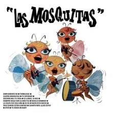Vinyl LAS MOSQUITAS