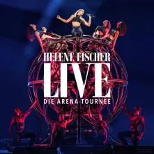 CD HELENE FISCHER LIVE - DIE ARENA-TOURNEE