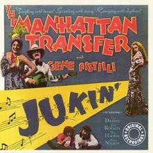 CD  MANHATTAN TRANSFER - JUKIN'