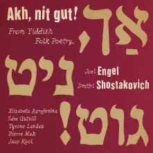 CD AKH NIT GUT! FROM YIDDISH FOLK POETRY